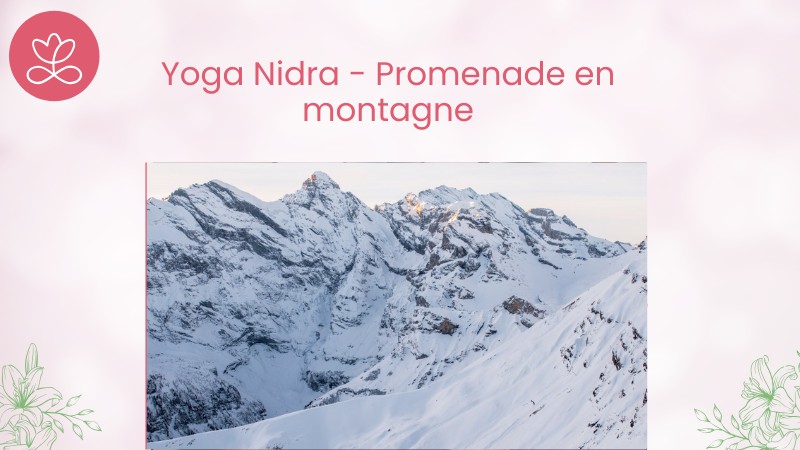 18 - Yoga Nidra - Promenade en montagne avec Stéphane Lachance